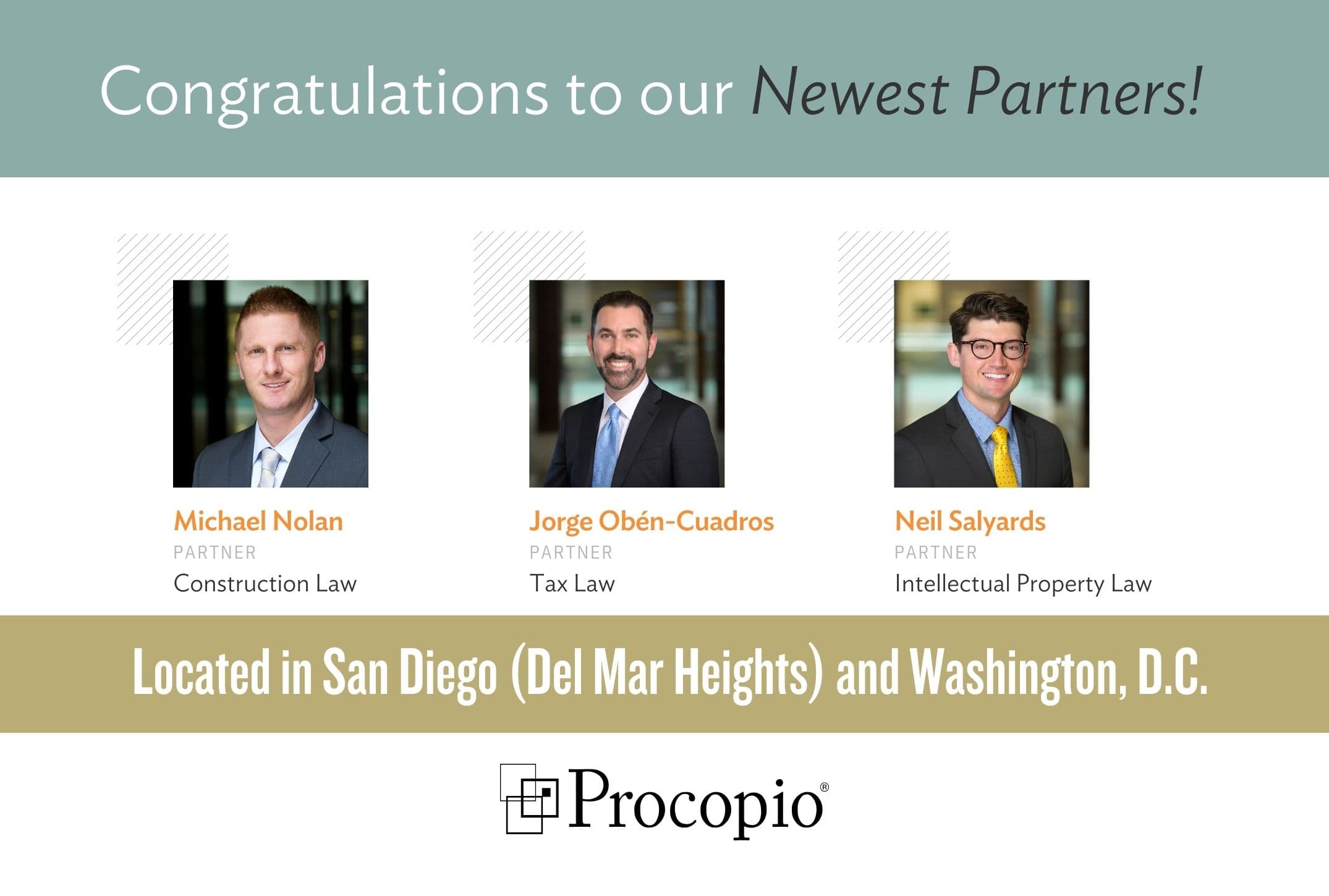 Procopio Elevates Construction, Intellectual Property, and Tax Attorneys to Partner in San Diego and Washington, D.C.