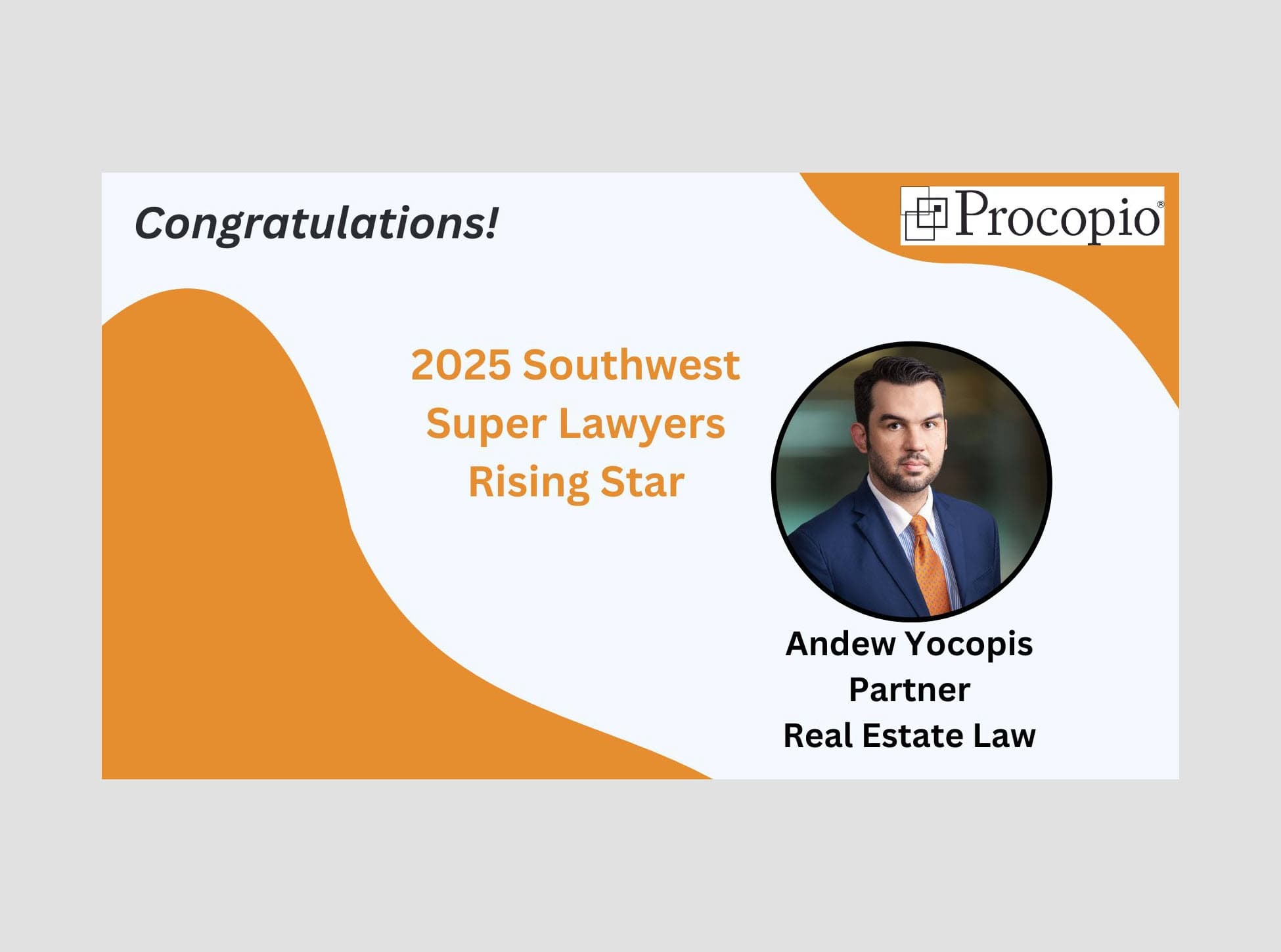 Andrew Yocopis Named a Southwest Super Lawyers Rising Star for Sixth Straight Year