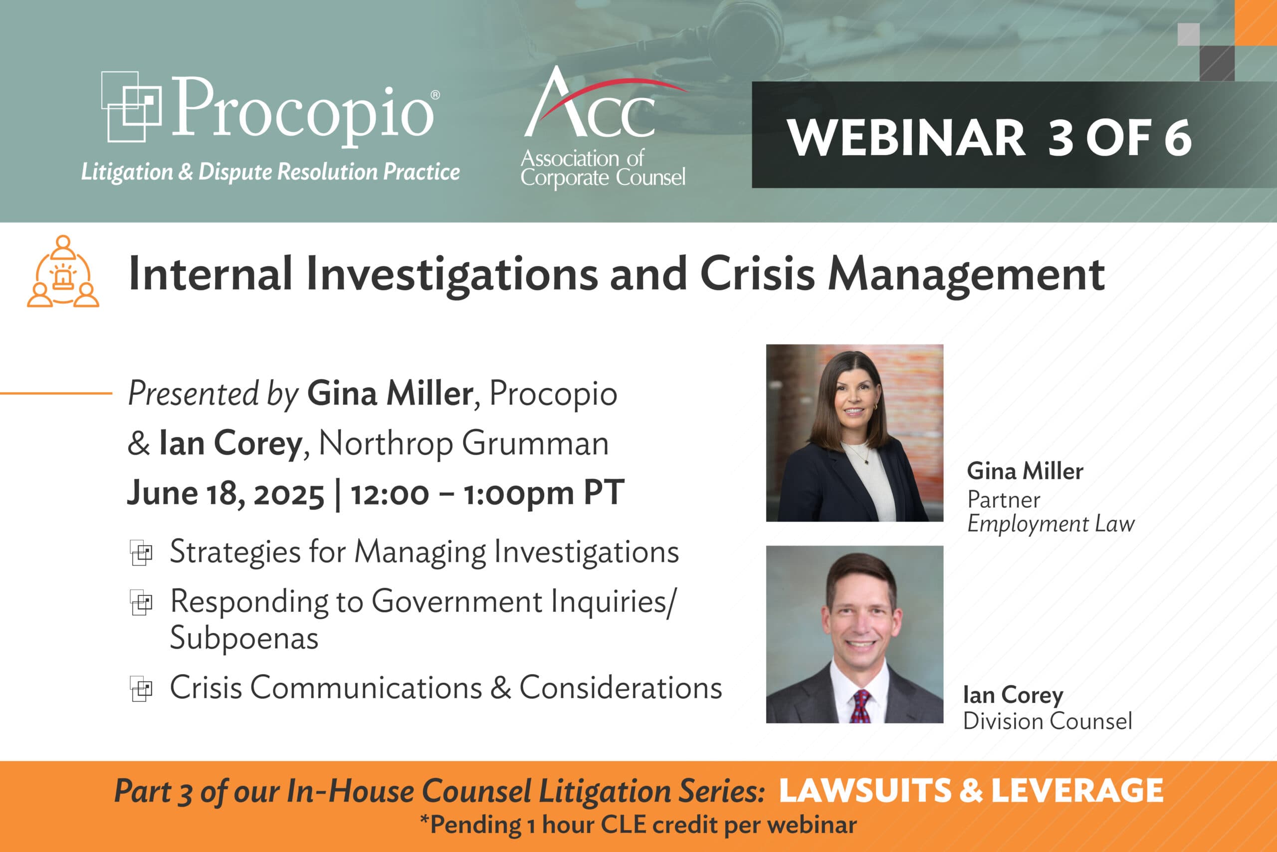 Internal Investigations and Crisis Management: Lawsuits and Leverage Series