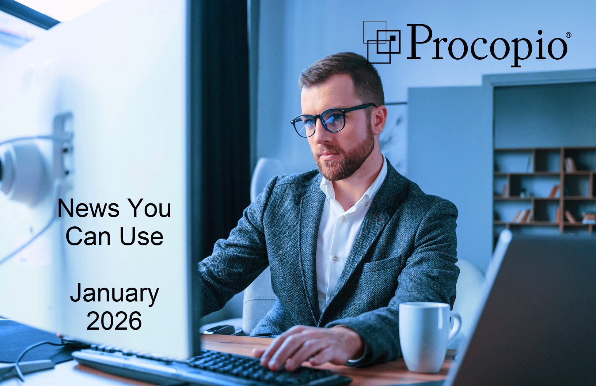 News You Can Use — January 2026